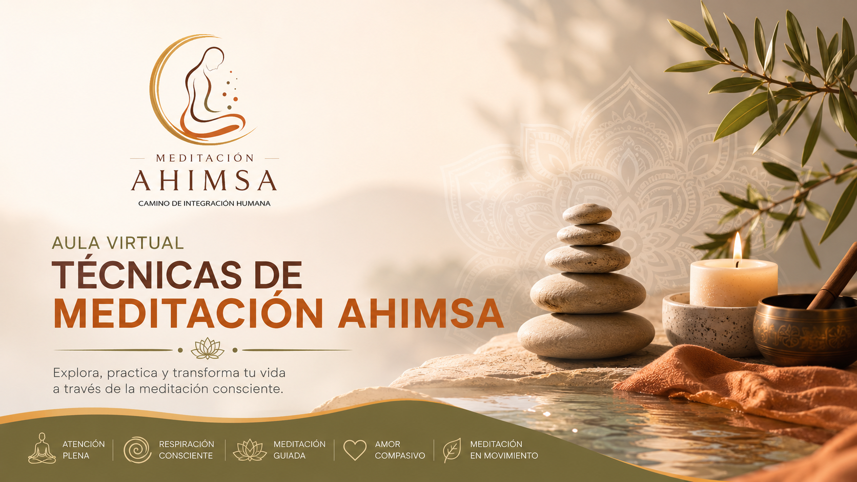 TÉCNICAS DE MEDITACIÓN AHIMSA